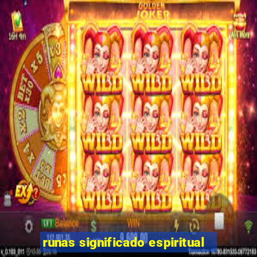 runas significado espiritual